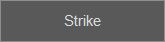 strike button